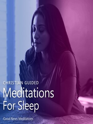 cover image of Christian Guided Meditations For Sleep